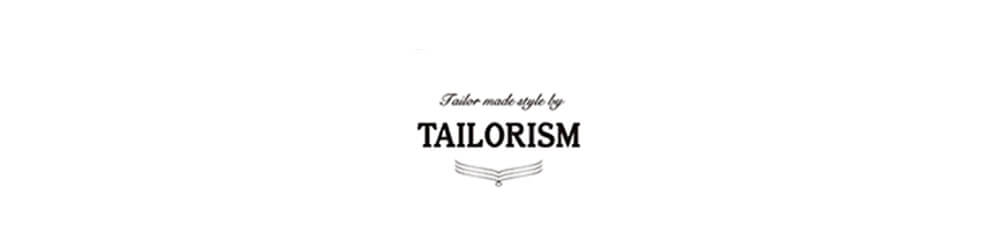 TAILORISM